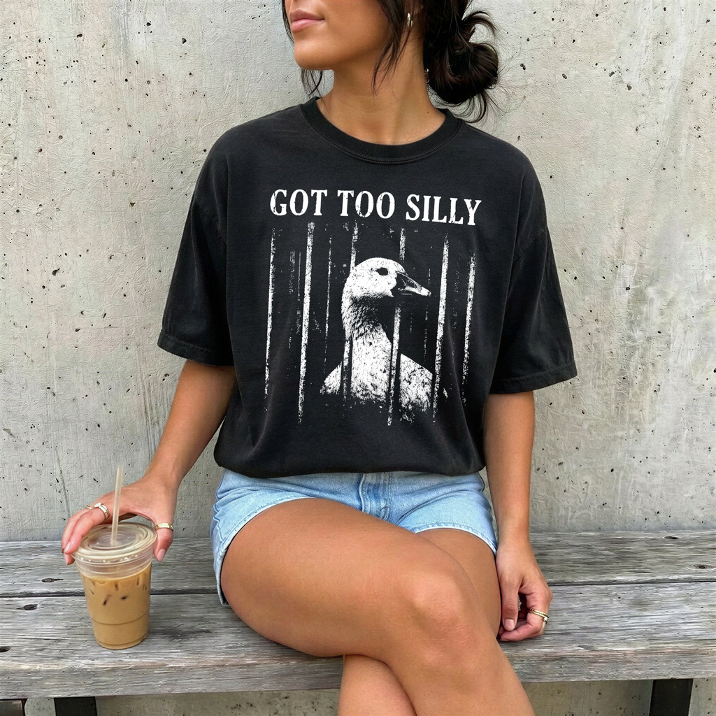 Got Too Silly Graphic Tee - PRE ORDER