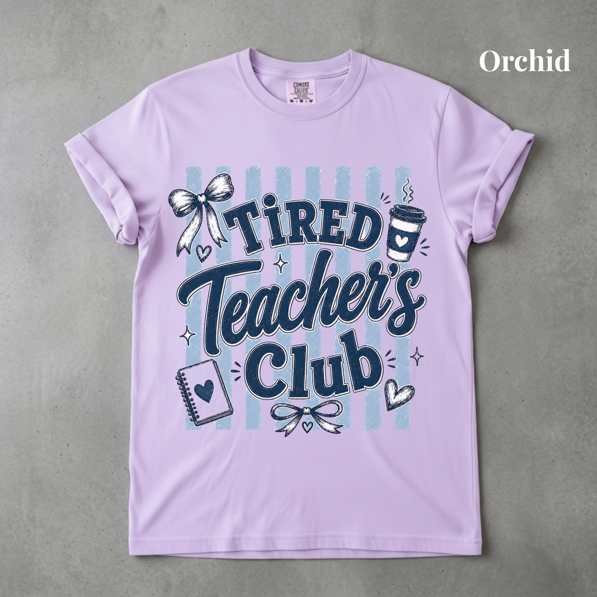 Tired Teacher's Club Tee - PRE-ORDER