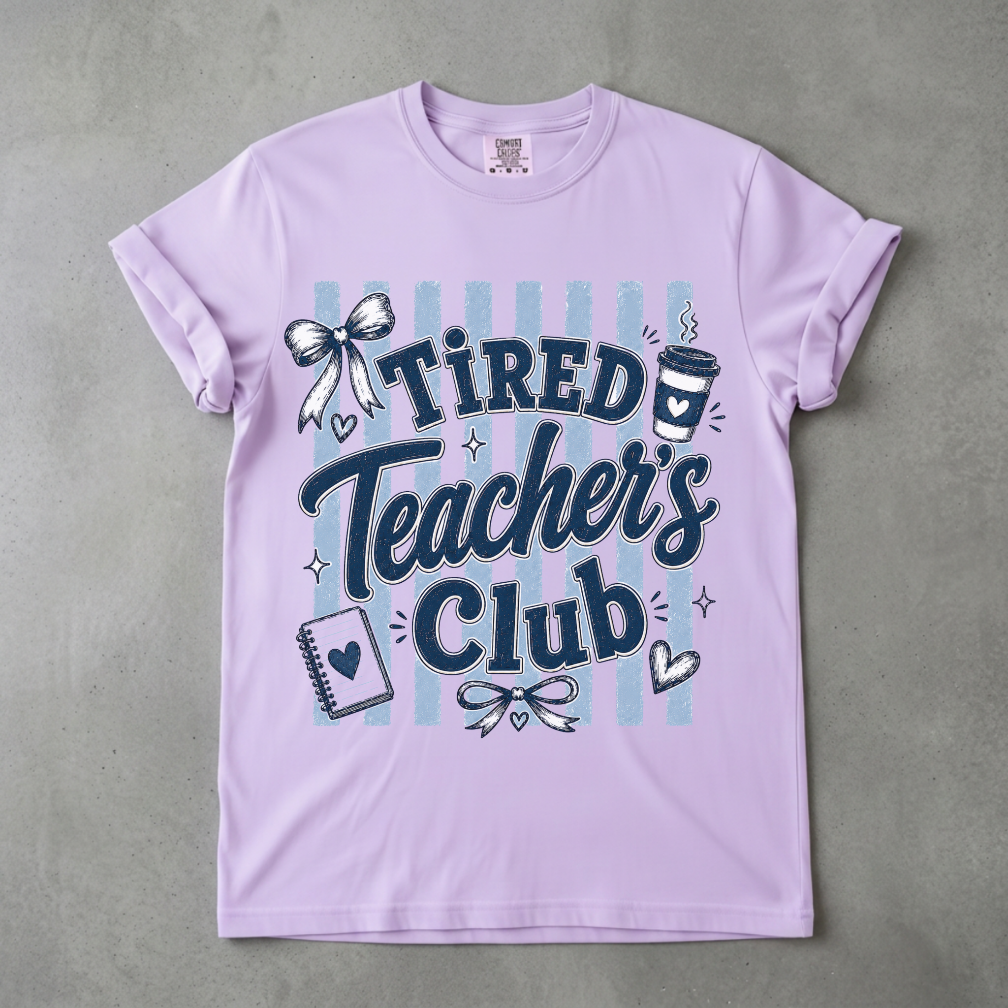 Tired Teacher's Club Graphic Tee