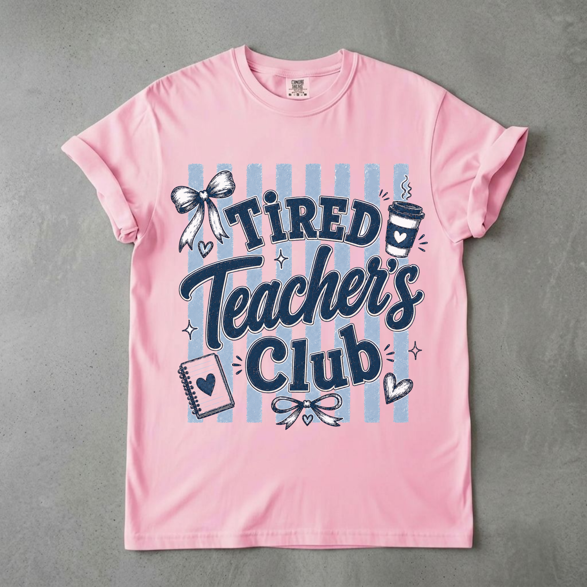 Tired Teacher's Club Graphic Tee