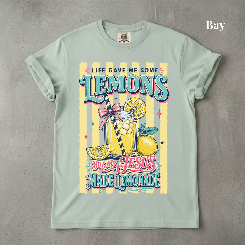 My Jesus Makes Lemonade - PRE ORDER