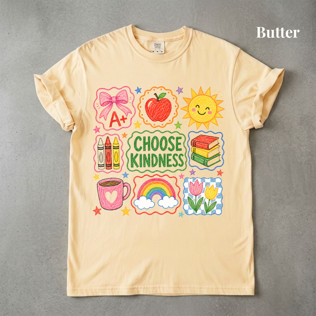 Choose Kindness Teacher Tee - PRE ORDER