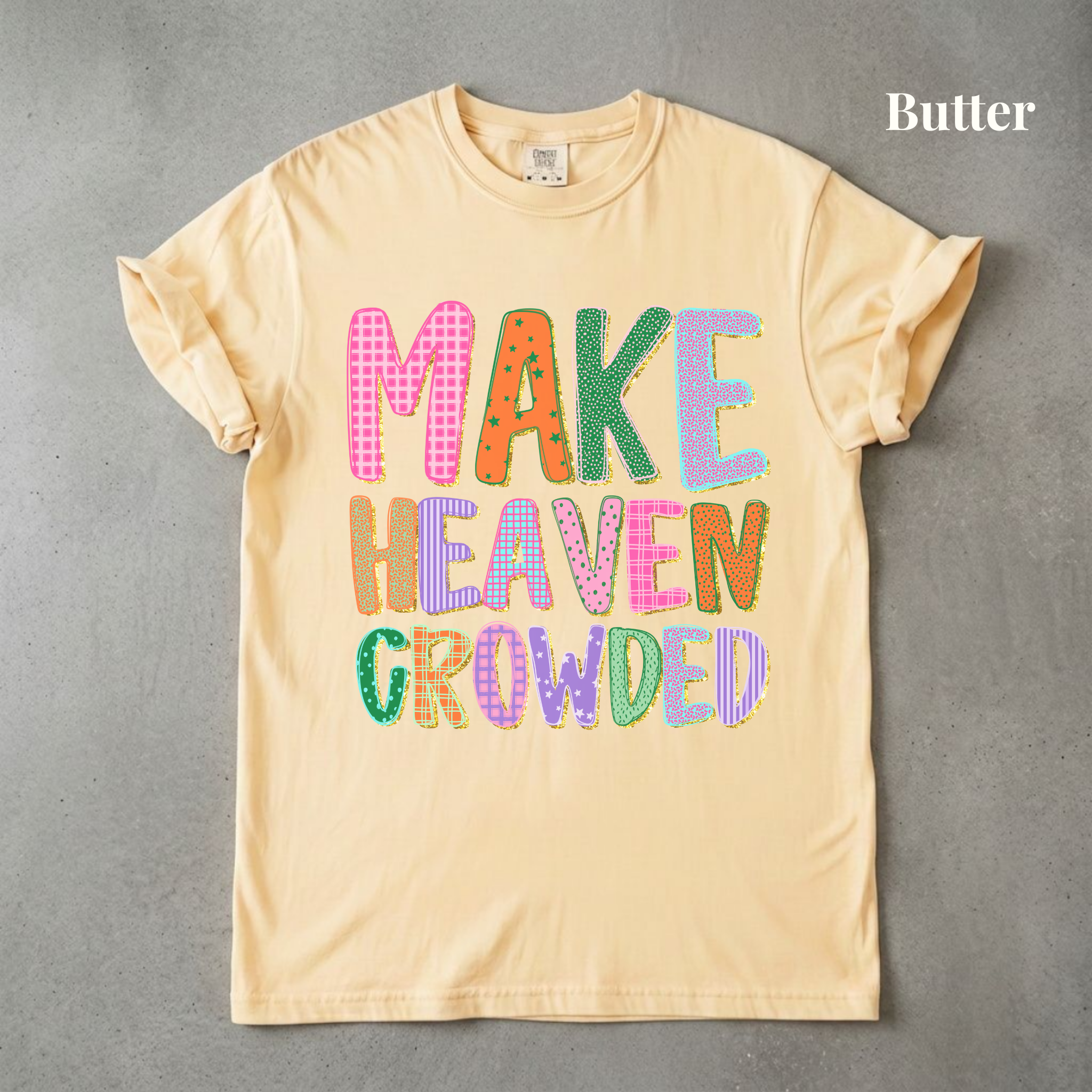 Make Heaven Crowded Tee - PRE ORDER