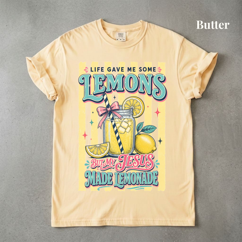 My Jesus Makes Lemonade - PRE ORDER
