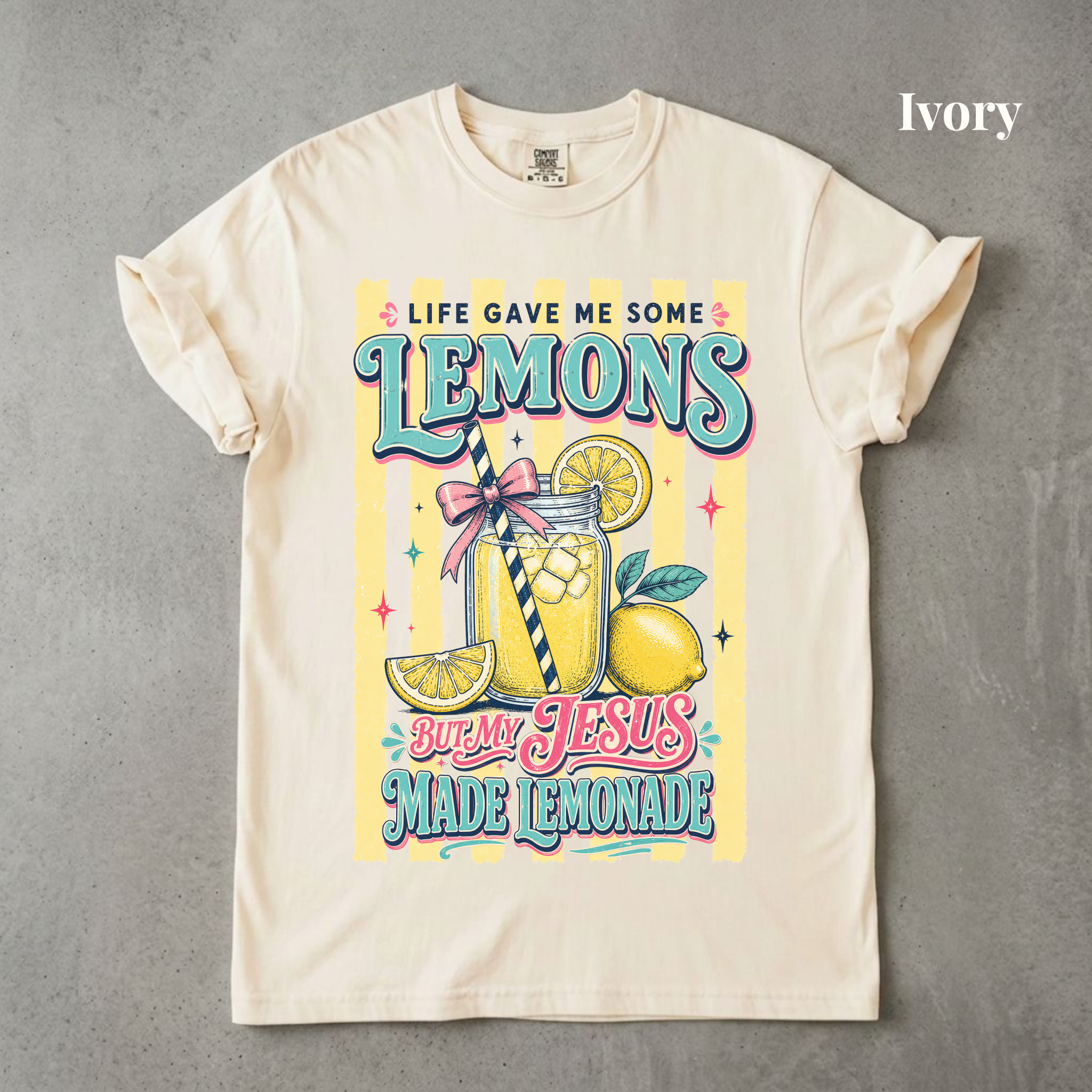 My Jesus Makes Lemonade - PRE ORDER