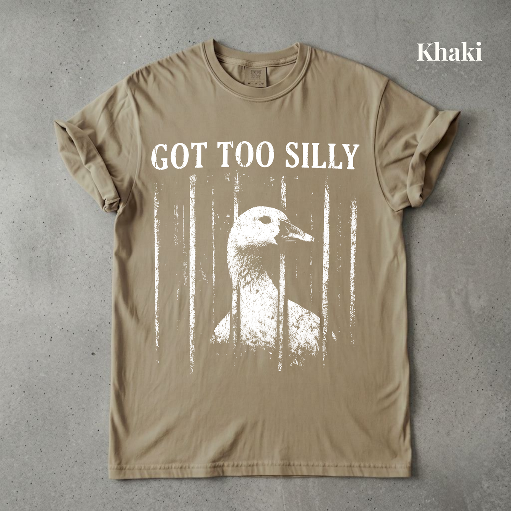 Got Too Silly Graphic Tee - PRE ORDER