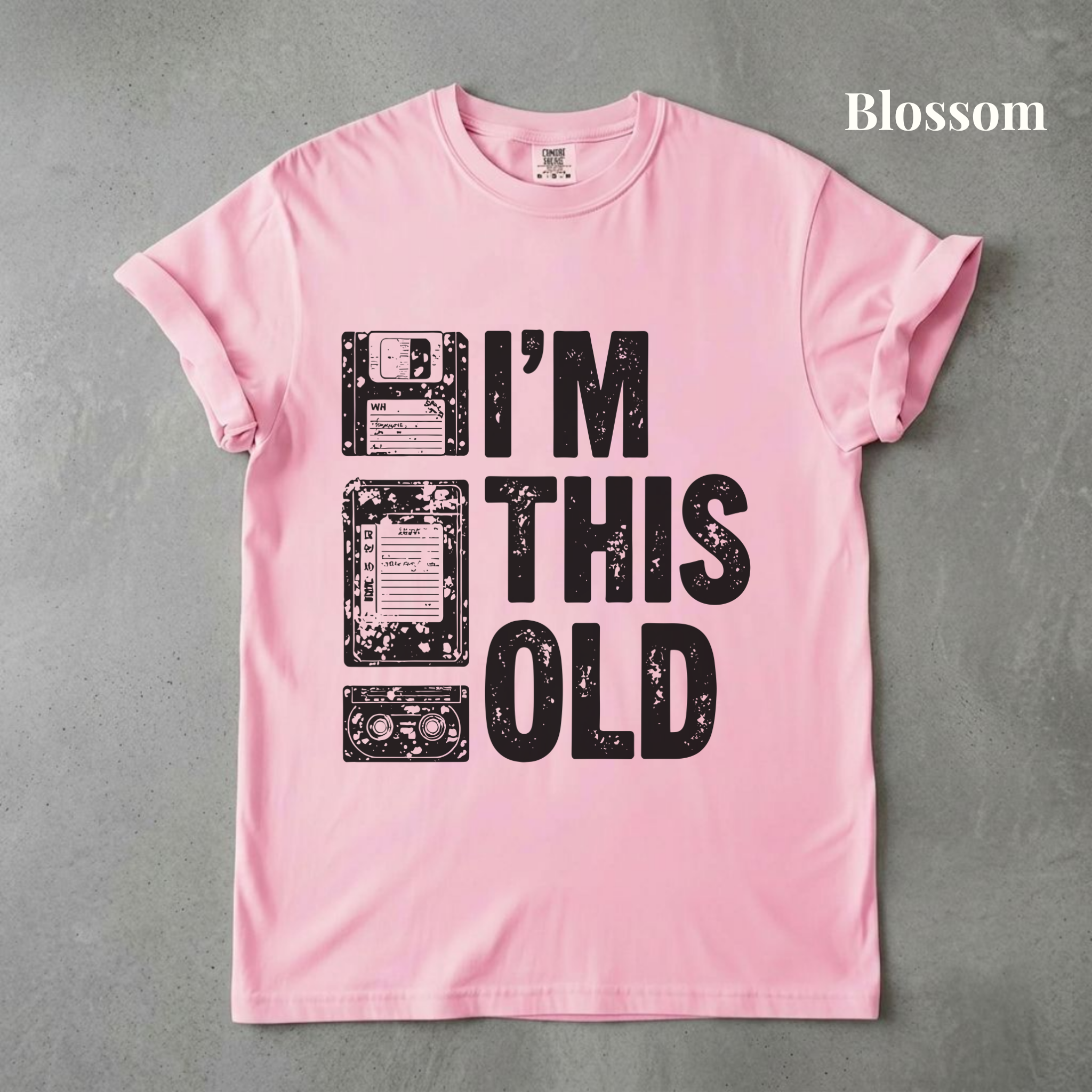 I'm This Old Graphic Tee - PRE ORDER
