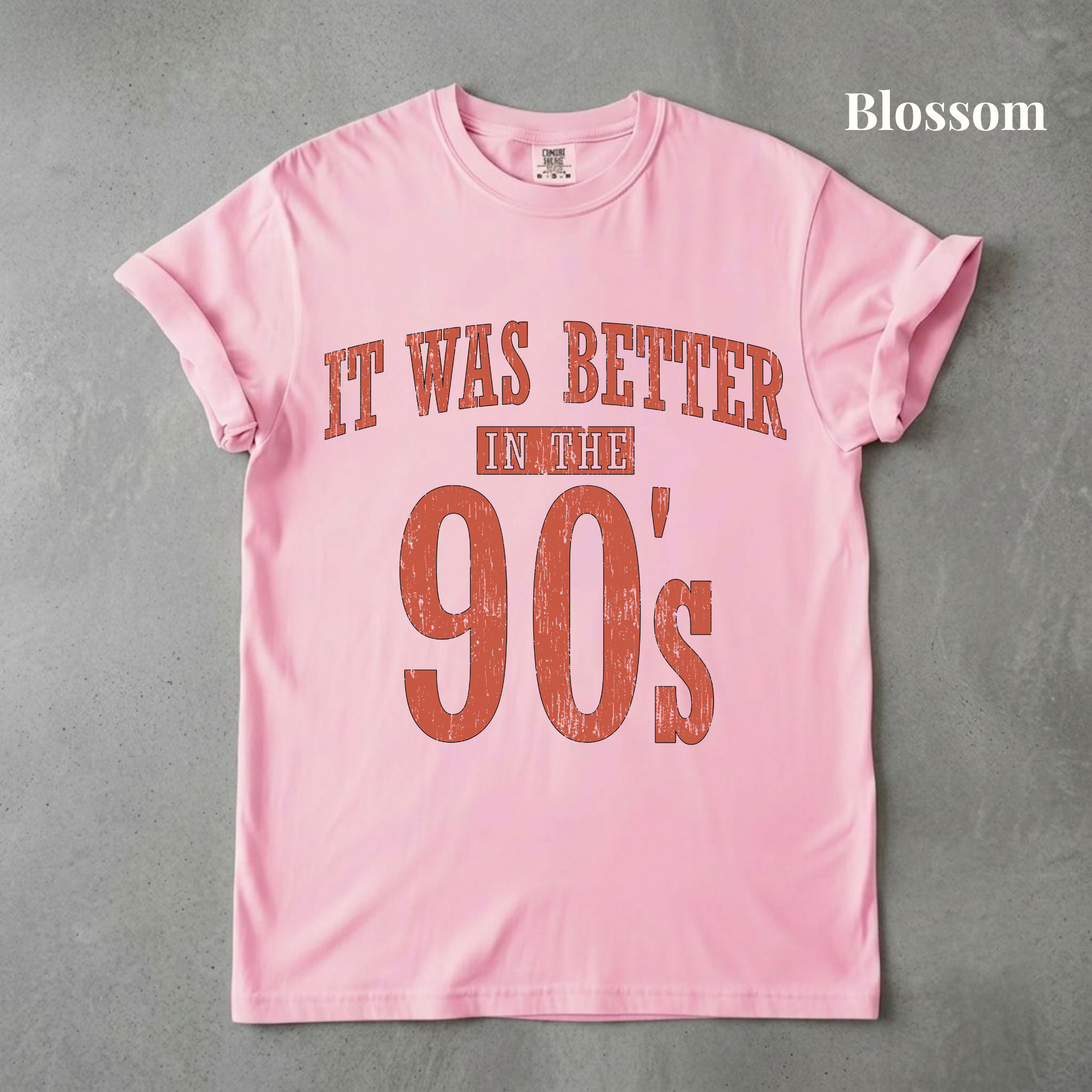 It Was Better In The 90s Graphic Tee - PRE ORDER