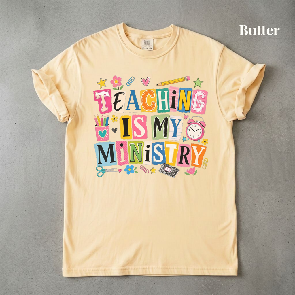 Teaching is My Ministry Graphic Tee
