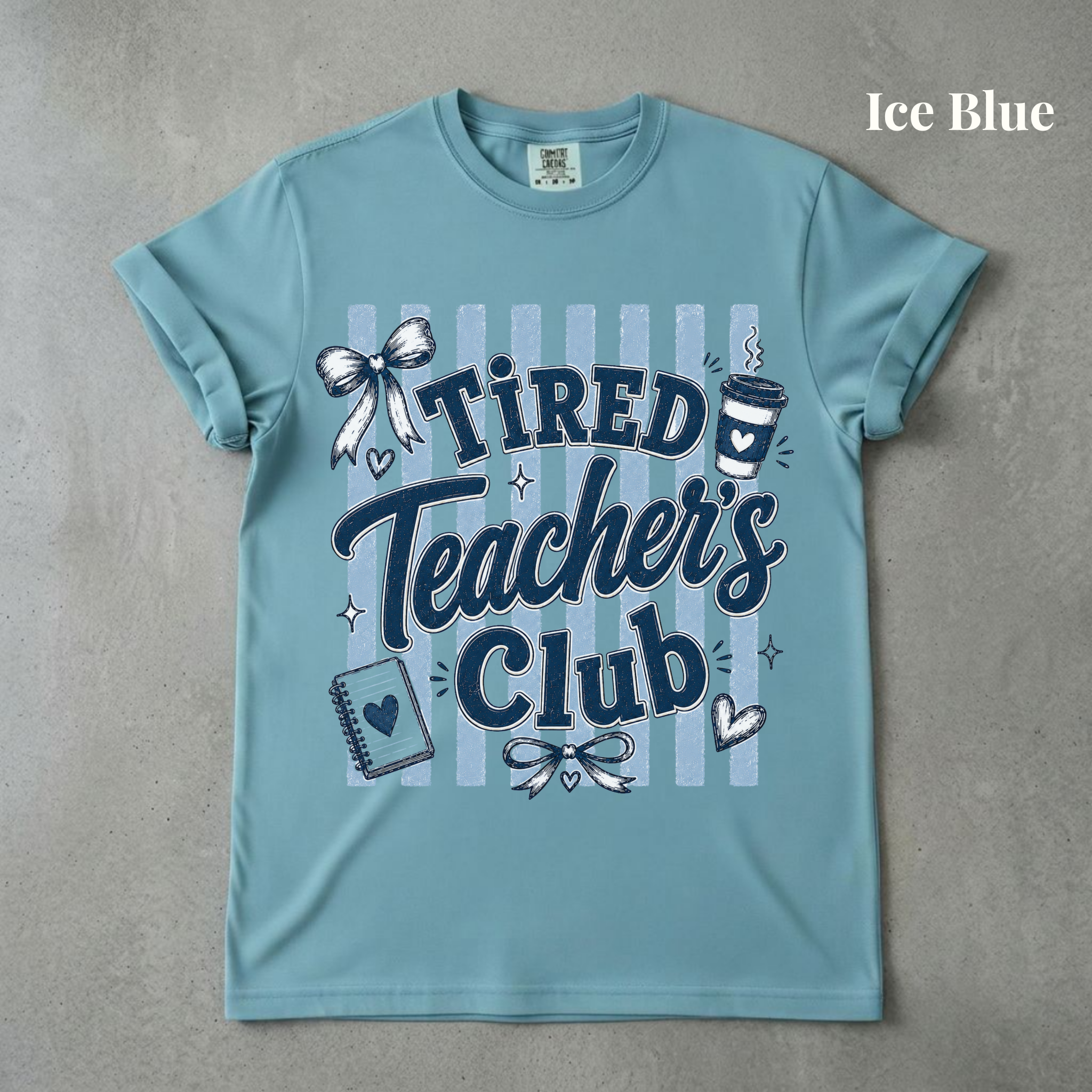 Tired Teacher's Club Tee - PRE-ORDER