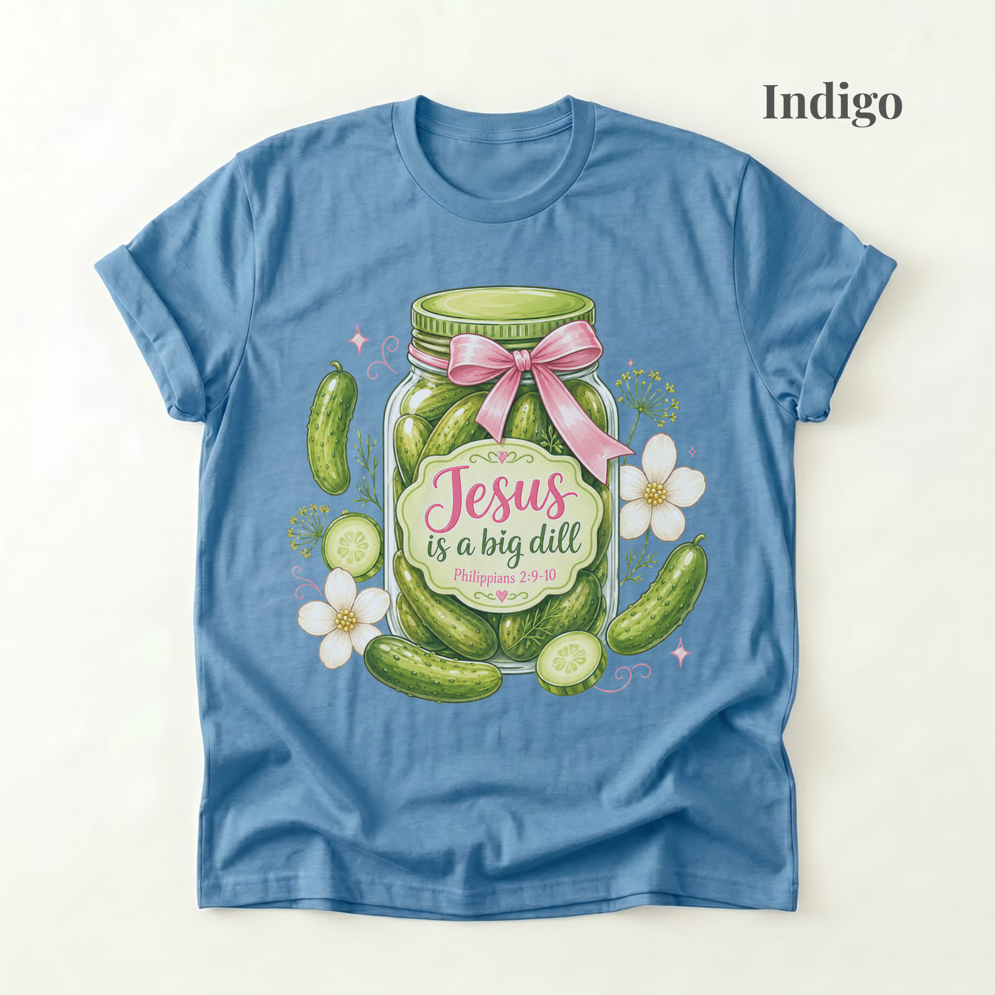 Jesus is a Big Dill - PRE ORDER