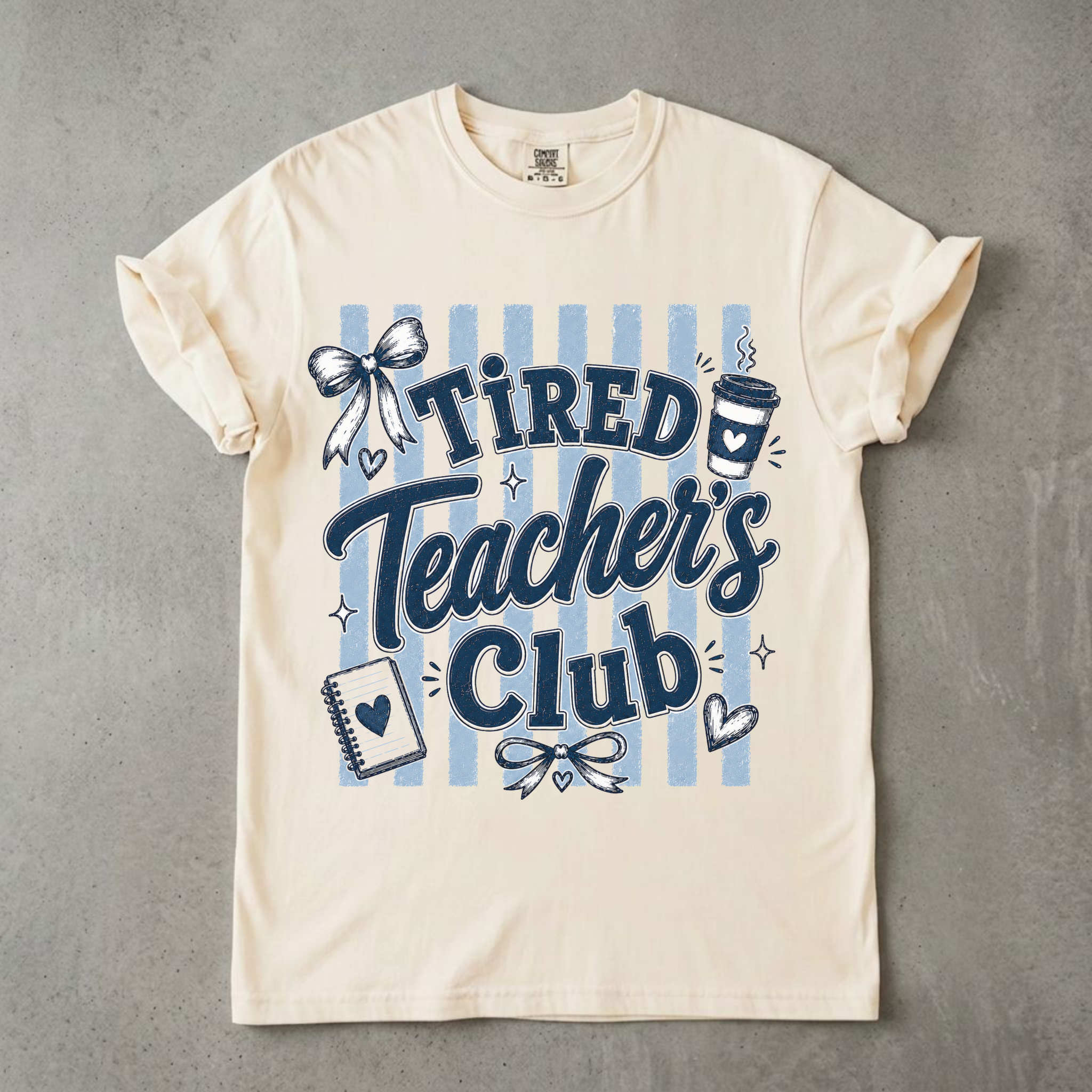 Tired Teacher's Club Graphic Tee