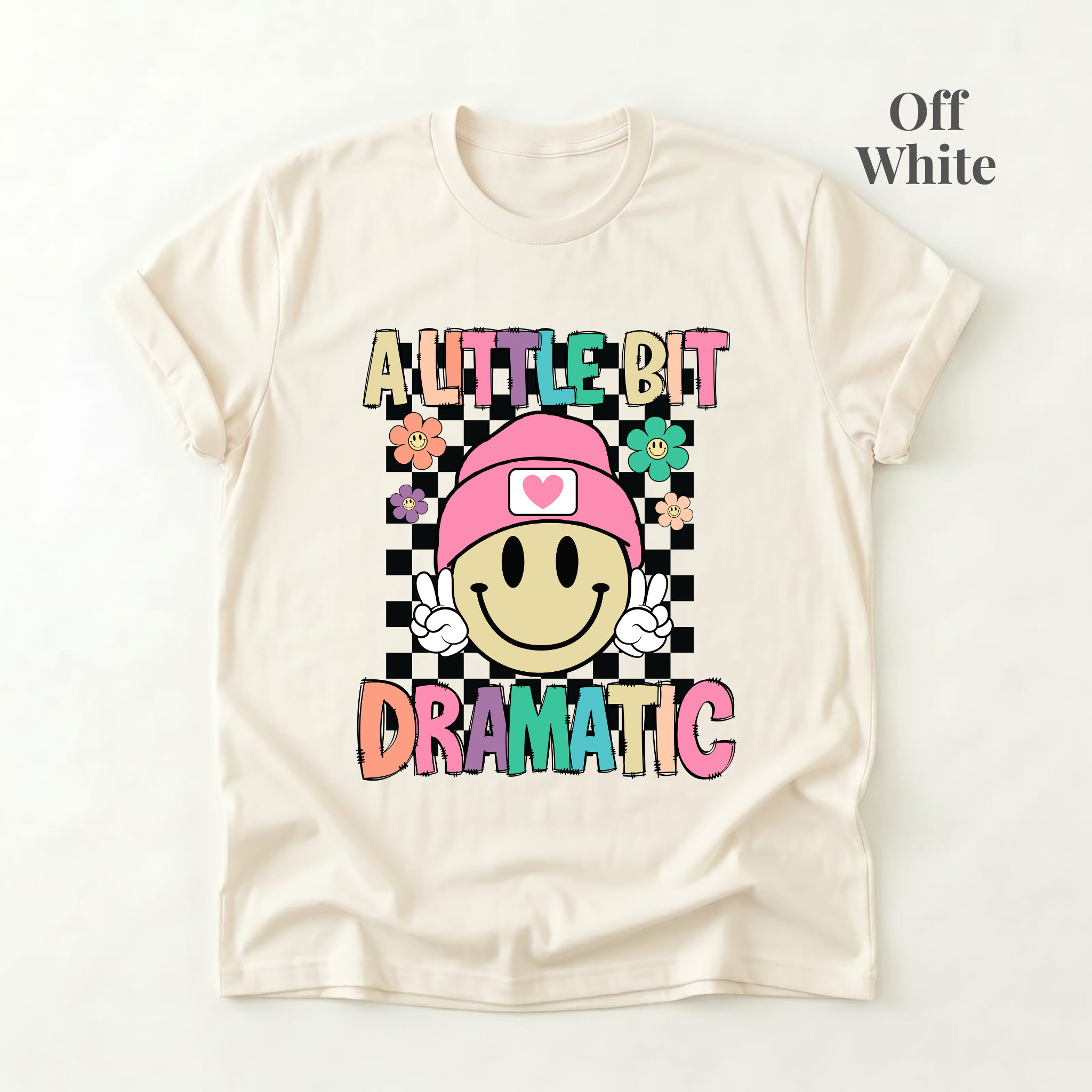 A Little Bit Dramatic Tee - PRE ORDER