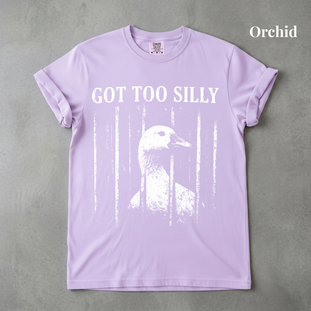 Got Too Silly Graphic Tee - PRE ORDER