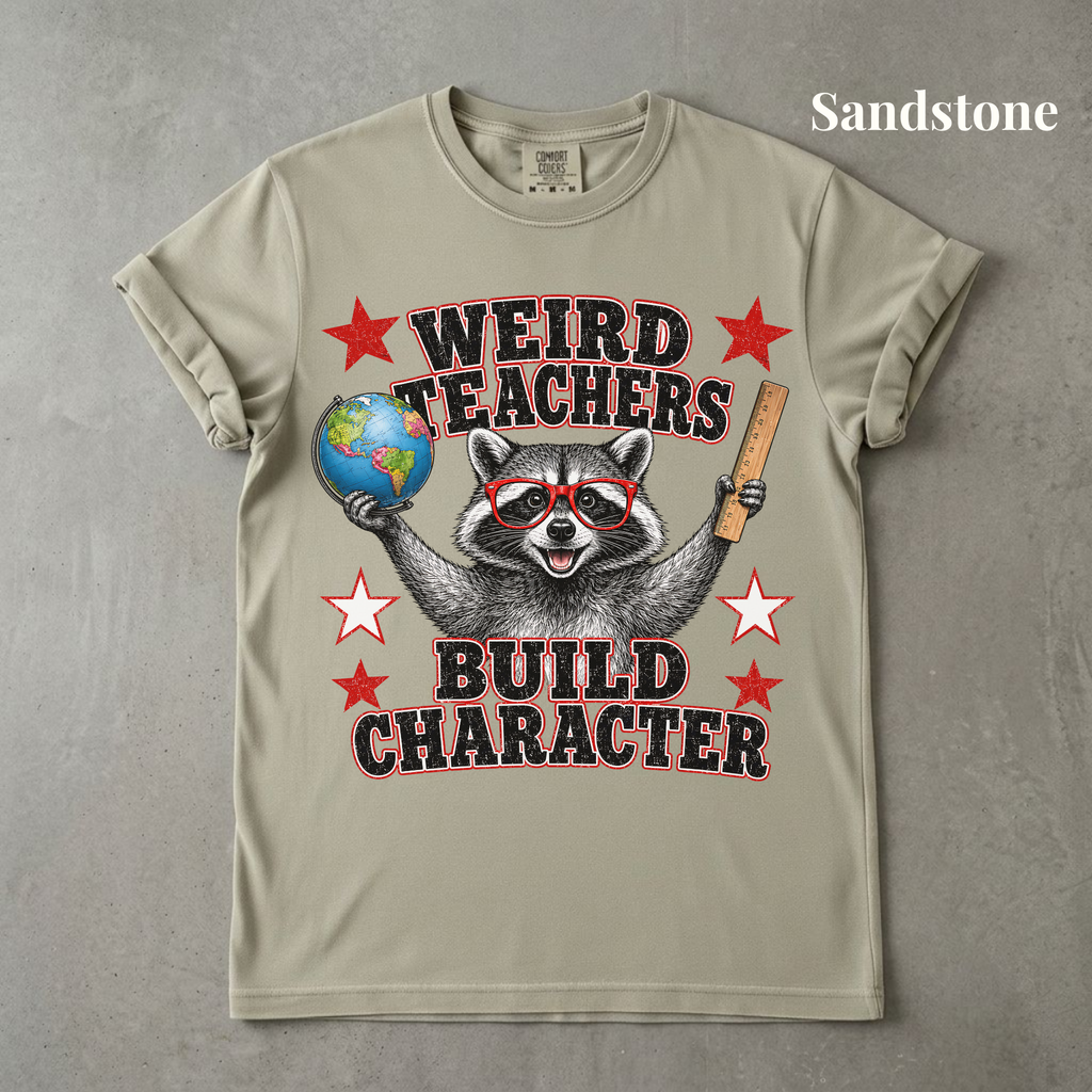 Weird Teachers Build Character Raccoon Tee - PRE ORDER