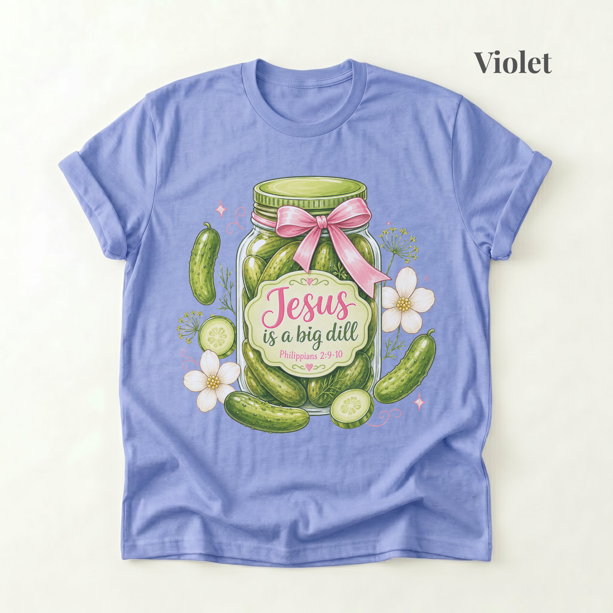 Jesus is a Big Dill - PRE ORDER