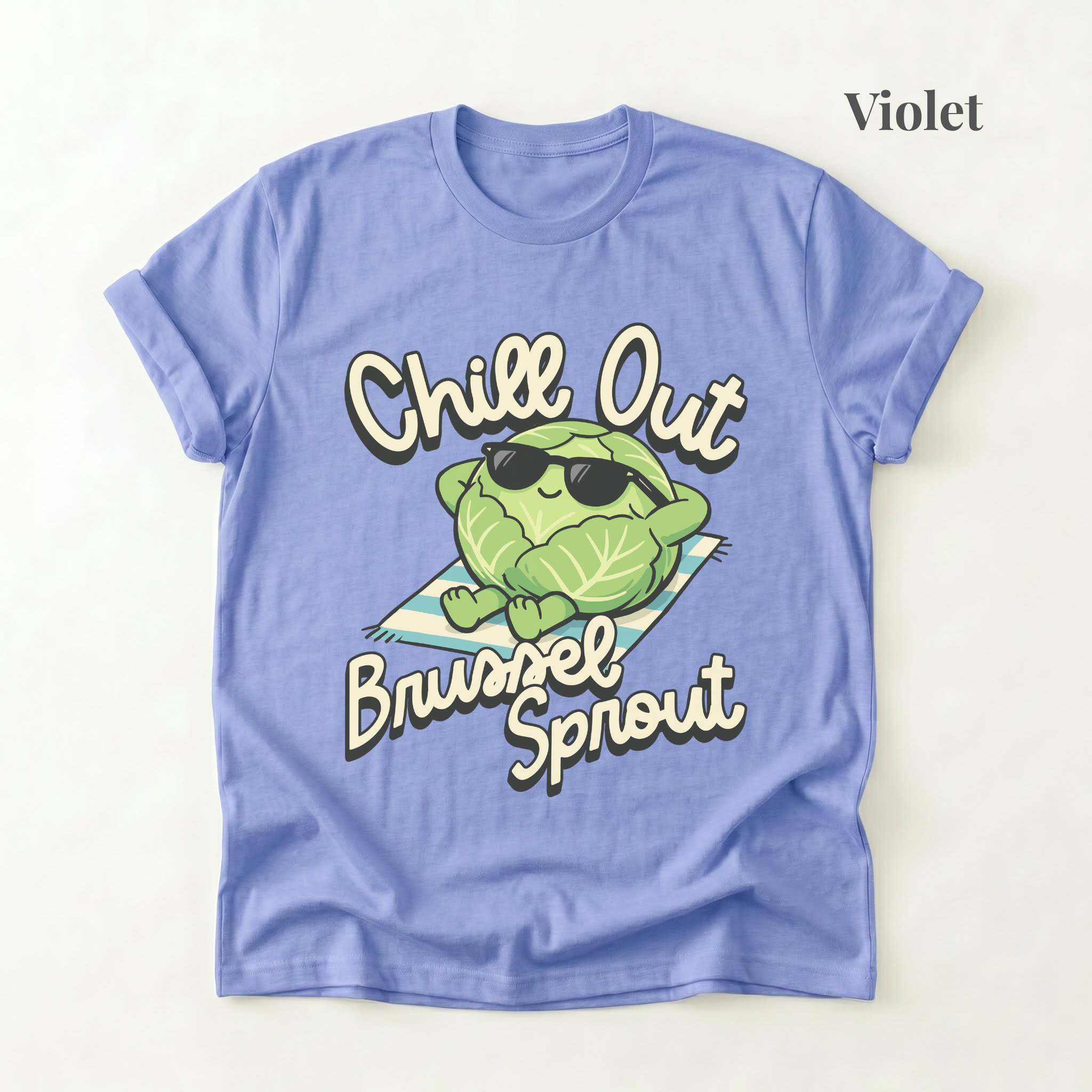 Chill Out Brussel Sprout Tee