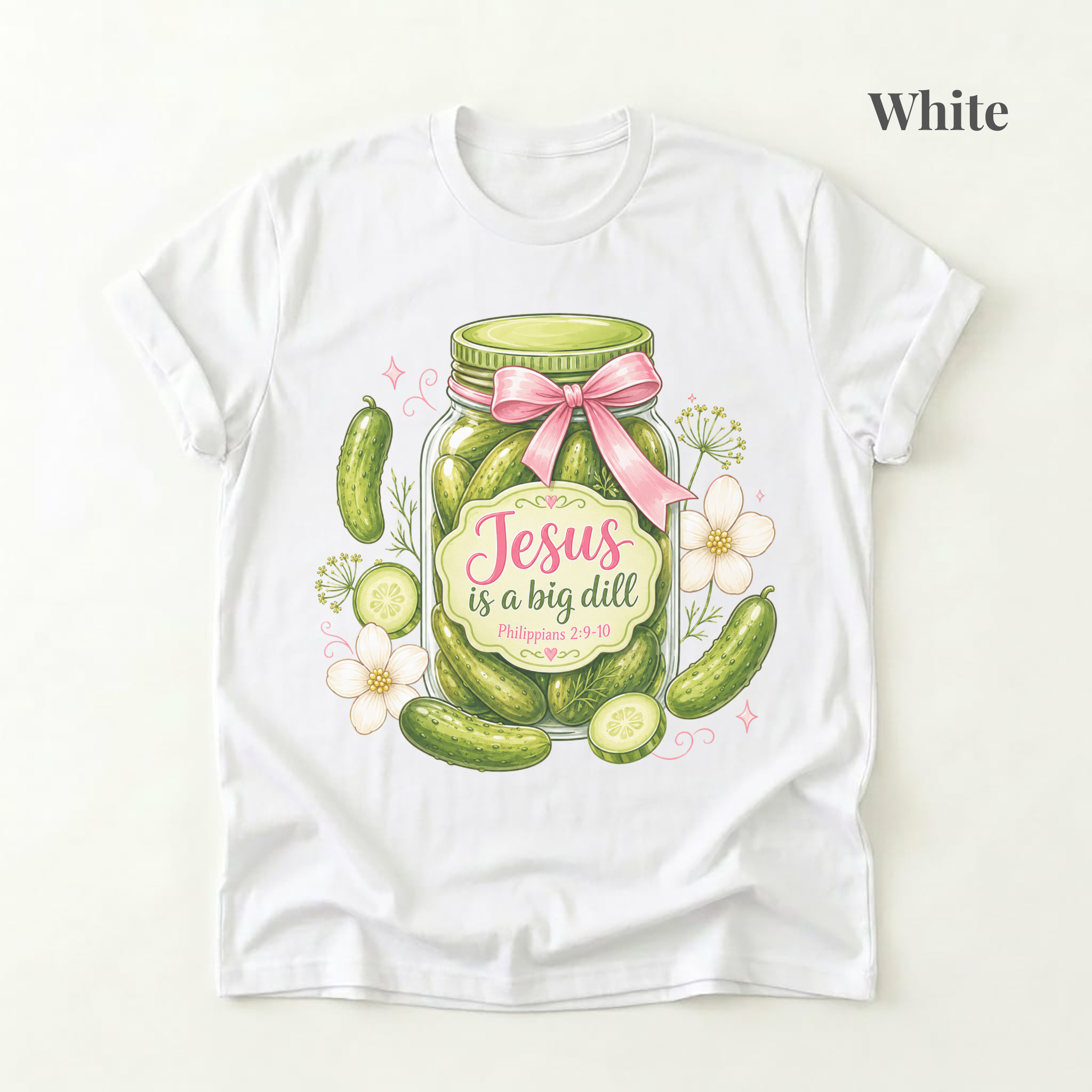 Jesus is a Big Dill - PRE ORDER