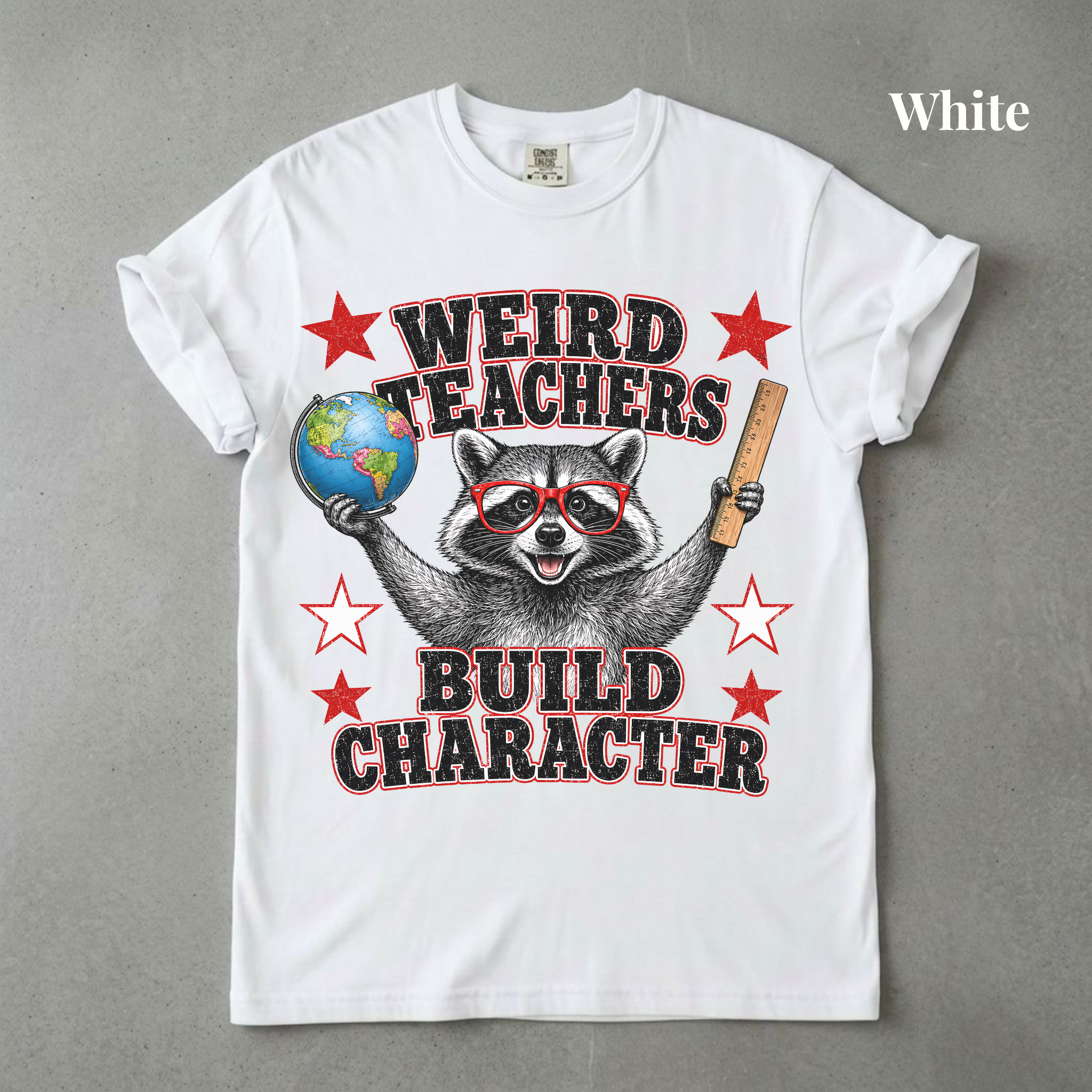 Weird Teachers Build Character Raccoon Tee - PRE ORDER